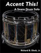 Accent This! A Snare Drum Solo cover